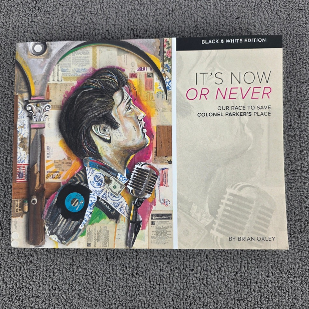 It's Now or Never Brian Oxley Elvis Colonel‎ Tom Parker Black & White Edition
